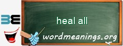 WordMeaning blackboard for heal all